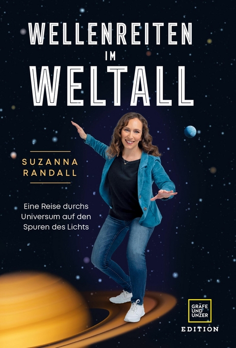 Wellenreiten im Weltall -  Suzanna Randall