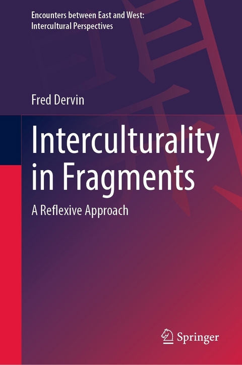 Interculturality in Fragments - Fred Dervin