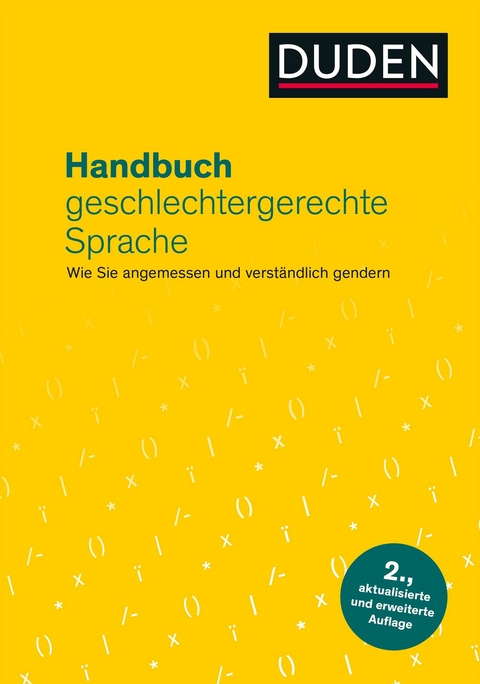 Handbuch geschlechtergerechte Sprache -  Gabriele Diewald,  Anja Steinhauer