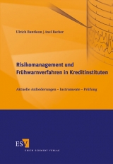 Risikomanagement und Frühwarnverfahren in Kreditinstituten - Ulrich Bantleon, Axel Becker