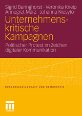 Unternehmenskritische Kampagnen - Sigrid Baringhorst, Veronika Kneip, Annegret März, Johanna Niesyto