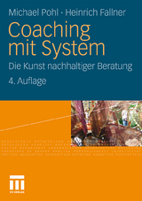 Coaching mit System - Michael Pohl, Heinrich Fallner