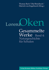 Lorenz Oken – Gesammelte Werke - 