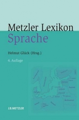 Metzler Lexikon Sprache - Glück, Helmut