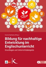 Bildung für nachhaltige Entwicklung im Englischunterricht - 