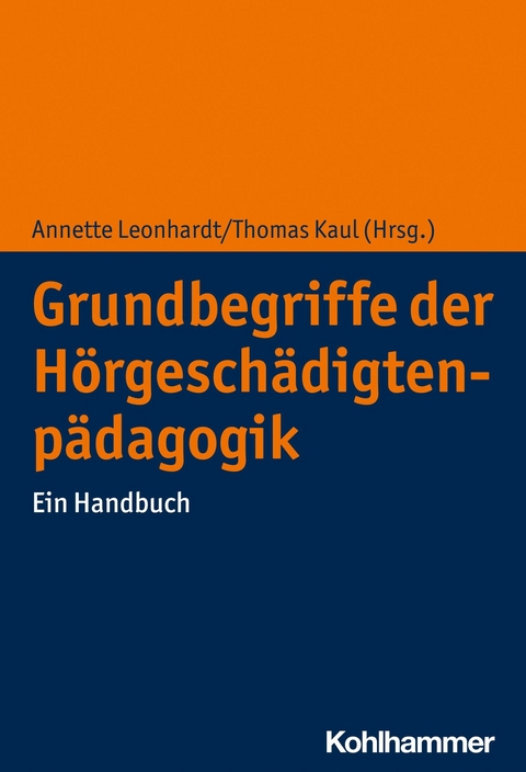 Grundbegriffe der Hörgeschädigtenpädagogik - 