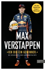 Max Verstappen: "Ich bin ein Gewinner." - James Gray