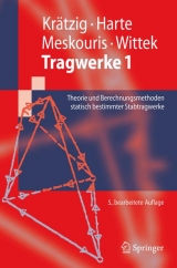 Tragwerke 1 - Wilfried B. Krätzig, Reinhard Harte, Konstantin Meskouris, Udo Wittek