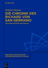 Die Chronik des Richard von San Germano - Stefanie Hamm