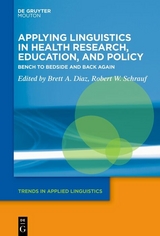 Applying Linguistics in Health Research, Education, and Policy - 