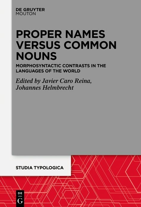 Proper Names versus Common Nouns - 