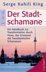 Der Stadt-Schamane - King, Serge K