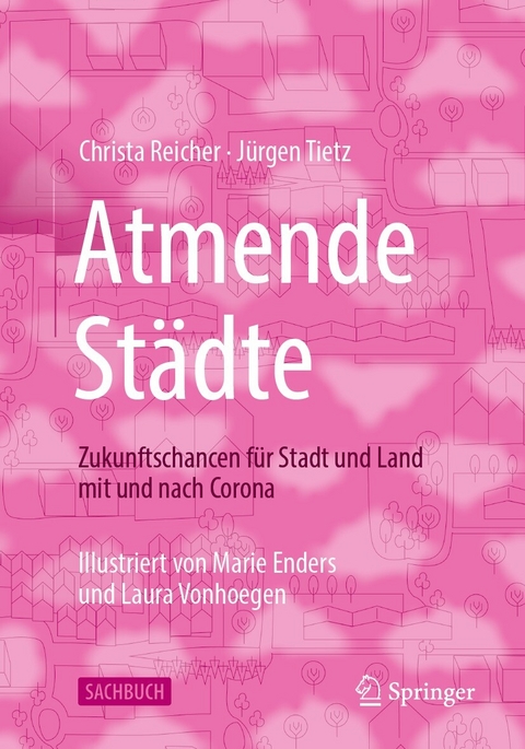 Atmende Städte - Christa Reicher, Jürgen Tietz