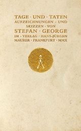 Tage und Taten - Stefan George