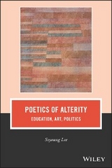 Poetics of Alterity -  Soyoung Lee