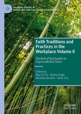 Faith Traditions and Practices in the Workplace Volume II - 