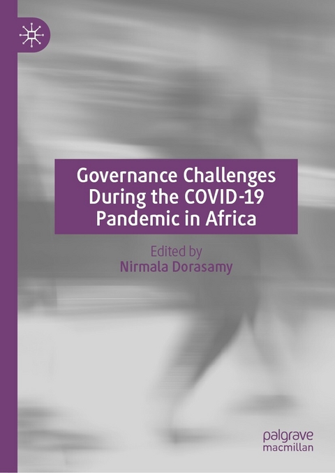 Governance Challenges During the COVID-19 Pandemic in Africa - 