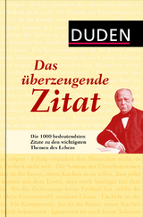 Duden - Das überzeugende Zitat - 