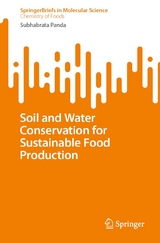 Soil and Water Conservation for Sustainable Food Production - Subhabrata Panda