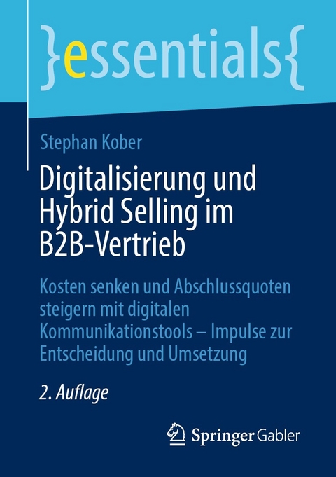 Digitalisierung und Hybrid Selling im B2B-Vertrieb - Stephan Kober