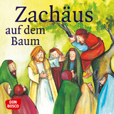 Zachäus auf dem Baum. Mini-Bilderbuch. - Susanne Brandt, Klaus-Uwe Nommensen