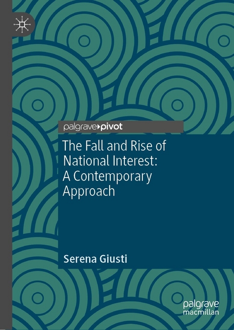 The Fall and Rise of National Interest - Serena Giusti