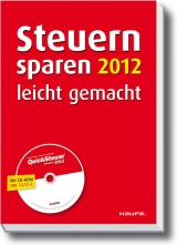 Steuern sparen 2011 leicht gemacht - Dittmann, Willi; Haderer, Dieter; Happe, Rüdiger