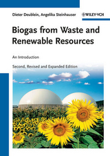 Biogas from Waste and Renewable Resources - Dieter Deublein, Angelika Steinhauser