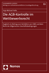 Die AGB-Kontrolle im Wettbewerbsrecht - Hajo Michael Holtz