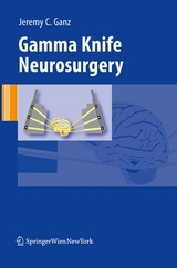 Gamma Knife Neurosurgery - Jeremy Ganz