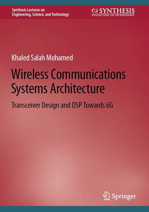 Wireless Communications Systems Architecture - Khaled Salah Mohamed