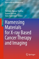 Harnessing Materials for X-ray Based Cancer Therapy and Imaging - 