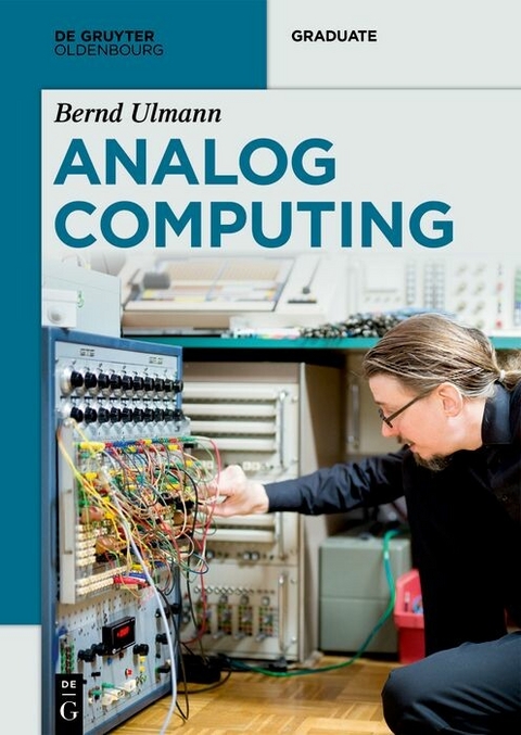 Analog Computing -  Bernd Ulmann