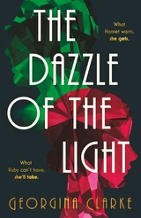 The Dazzle of the Light - Georgina Clarke