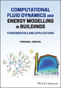 Computational Fluid Dynamics and Energy Modelling in Buildings - Parham A. Mirzaei