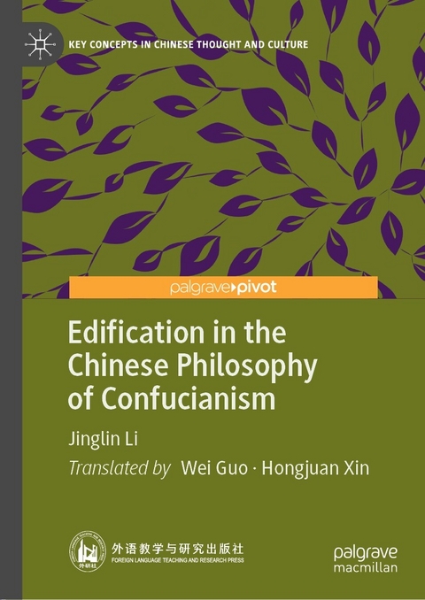 Edification in the Chinese Philosophy of Confucianism - Jinglin Li