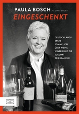 Eingeschenkt - Paula Bosch