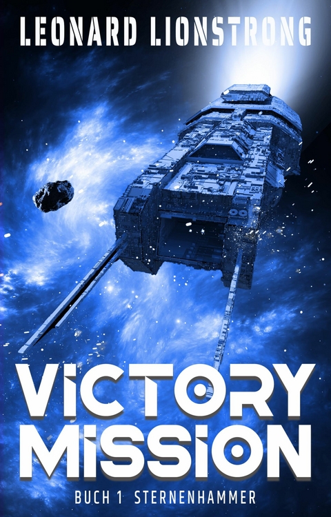 Victory Mission -  Leonard Lionstrong