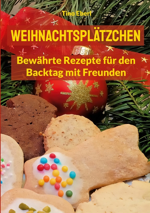 Weihnachtsplätzchen - Tino Eberl