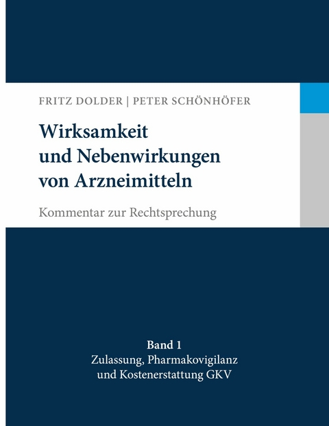 Wirksamkeit und Nebenwirkungen von Arzneimitteln - Fritz Dolder, Peter Schönhöfer