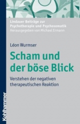 Scham und der böse Blick - Léon Wurmser