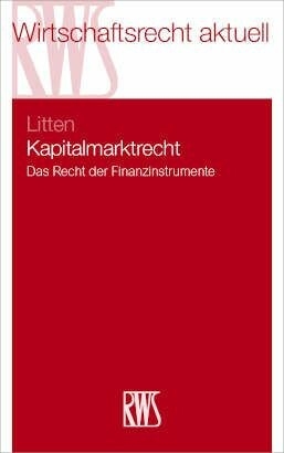 Kapitalmarktrecht -  Rüdiger Litten