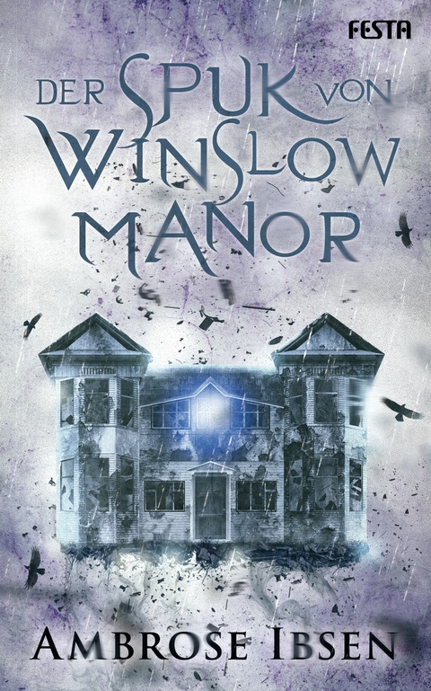 Der Spuk von Winslow Manor -  Ambrose Ibsen