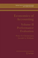 Economics of Accounting - Peter Ove Christensen, Gerald Feltham