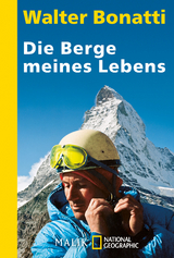 Die Berge meines Lebens - Walter Bonatti