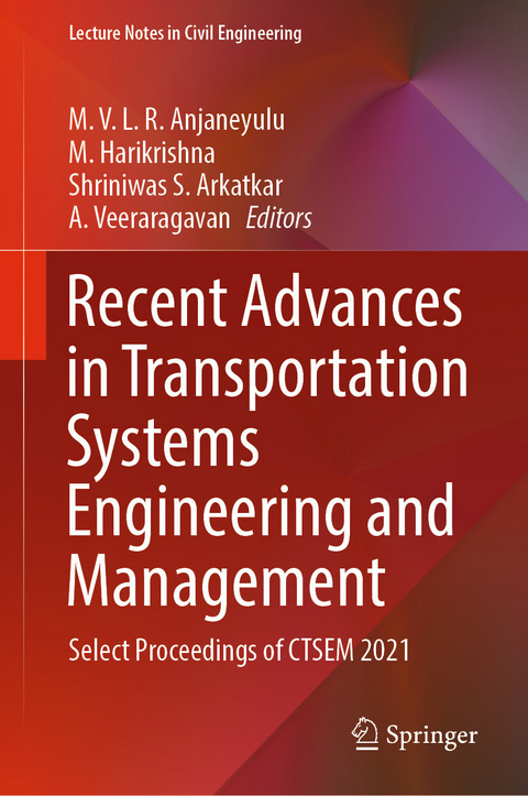 Recent Advances in Transportation Systems Engineering and Management - 