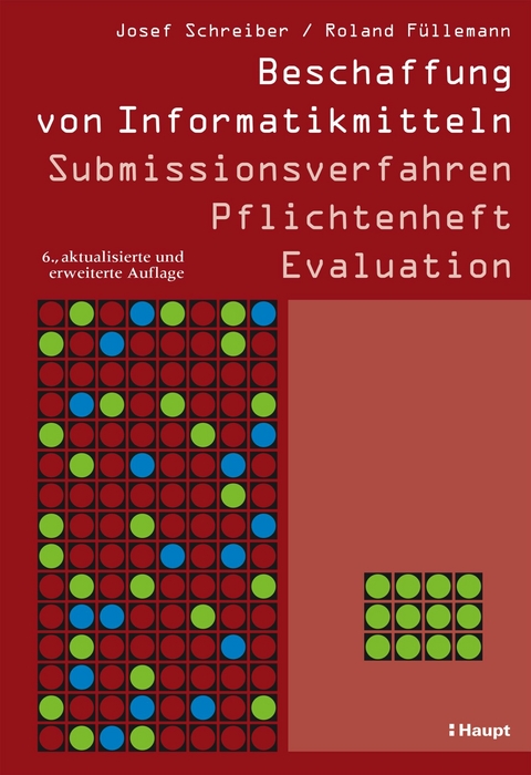 Beschaffung von Informatikmitteln - Josef Schreiber, Roland Füllemann