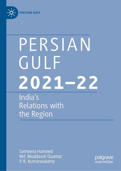 Persian Gulf 2021–22 - Sameena Hameed, Md. Muddassir Quamar, P. R. Kumaraswamy