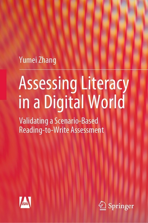 Assessing Literacy in a Digital World - Yumei Zhang