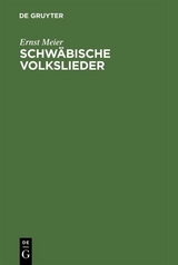 Schwäbische Volkslieder - Ernst Meier